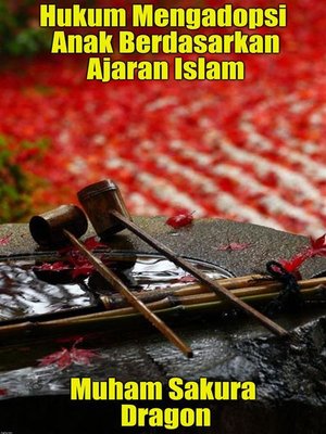 cover image of Hukum Mengadopsi Anak Berdasarkan Ajaran Islam